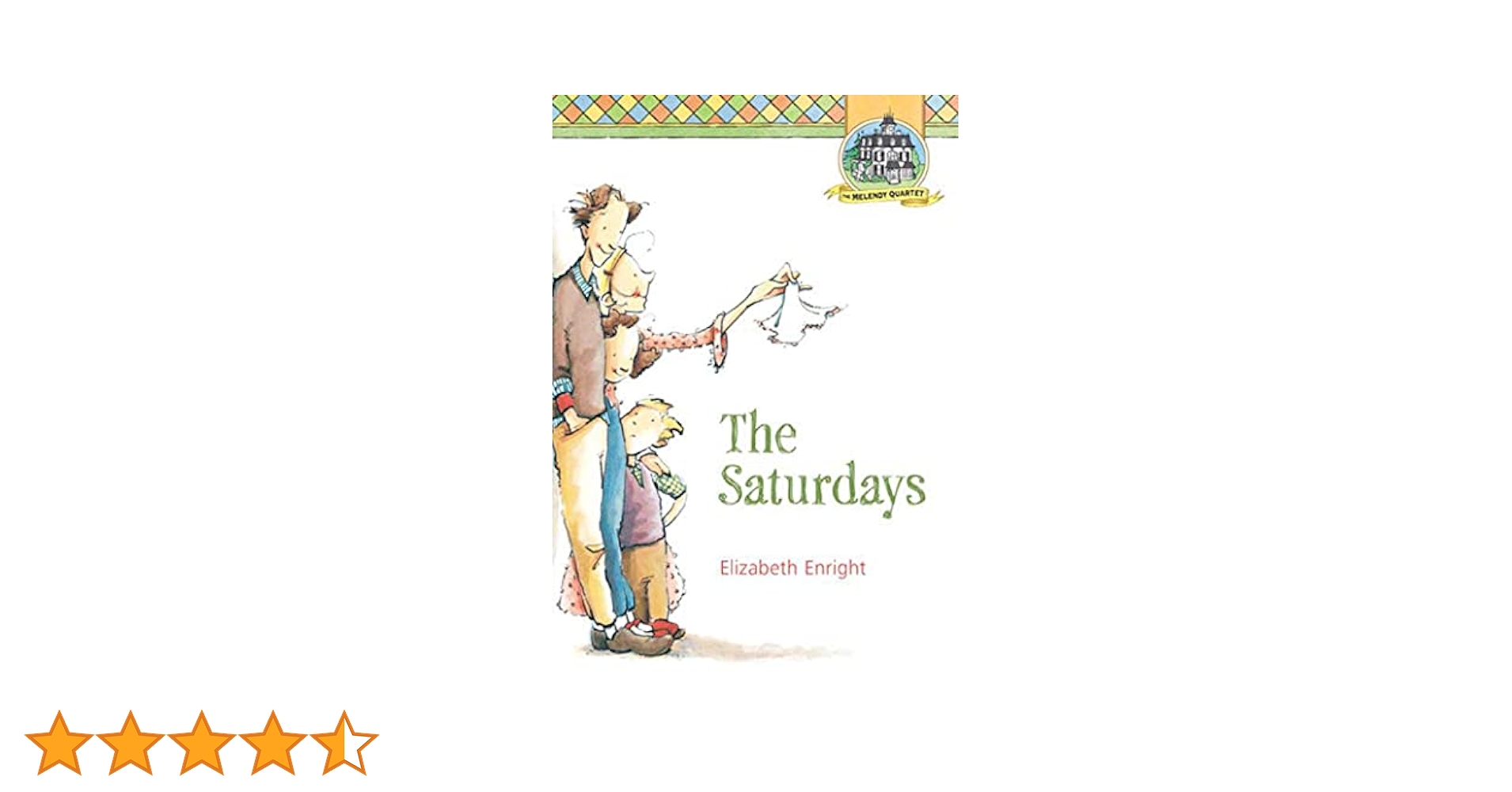 Amazon | The Saturdays (Melendy Quartet) | Enright